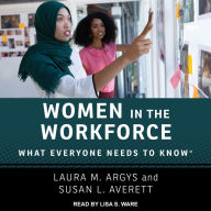 Women in the Workforce: What Everyone Needs to Know ®