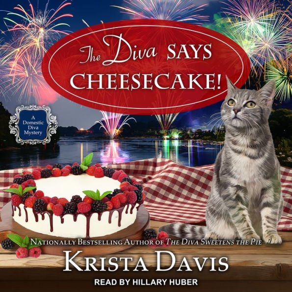 The Diva Says Cheesecake! (Domestic Diva Series #15)