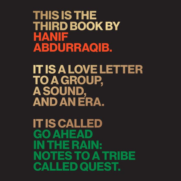 Go Ahead in the Rain: Notes to A Tribe Called Quest