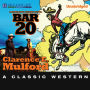 Bar-20: A Hopalong Cassidy Novel