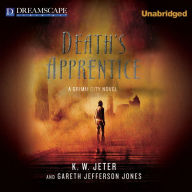 Death's Apprentice: A Grimm City Novel