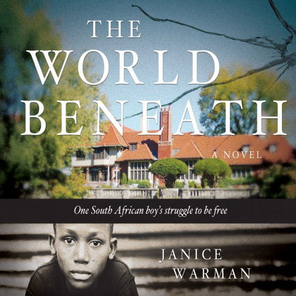 The World Beneath: A Novel