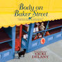 Body on Baker Street (Sherlock Holmes Bookshop Mystery #2)