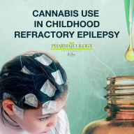 Cannabis use in childhood refractory epilepsy