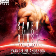 Saved by the Beast: A Kindred Tales Novel
