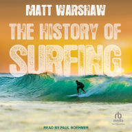 The History of Surfing