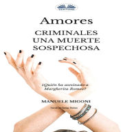 Amores Criminales Una Muerte Sospechosa