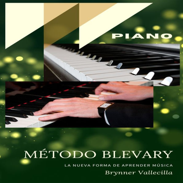 Método Blevary Piano: Escalas, triadas y círculos armónicos (Abridged)