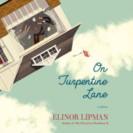 On Turpentine Lane: A Novel