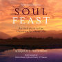 Soul Feast: An Invitation to the Christian Spiritual Life