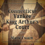 A Connecticut Yankee in King Arthur's Court