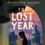 The Lost Year: A Survival Story of the Ukrainian Famine (National Book Award Finalist)