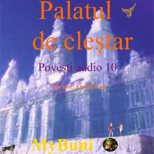 Palatul de clestar: Audio