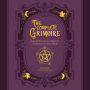 The Complete Grimoire: Magickal Practices and Spells for Awakening Your Inner Witch