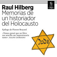 Memorias de un historiador del Holocausto (Abridged)