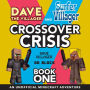 Dave the Villager and Surfer Villager Crossover Crisis, Book One: An Unofficial Minecraft Adventure