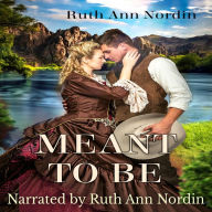 Meant To Be: A Time Travel Romance