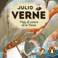 Julio Verne - Viaje al centro de la Tierra (edición actualizada, ilustrada y adaptada): -