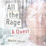 All the Rage: A Quest