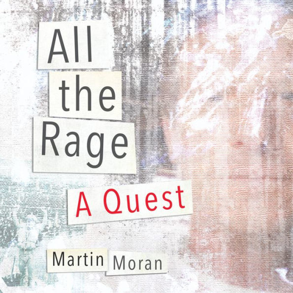 All the Rage: A Quest