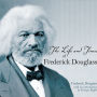 The Life and Times of Frederick Douglass: Written by Himself