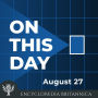 On This Day: August 27.