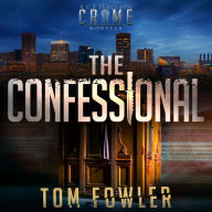 The Confessional: A Gripping C.T. Ferguson Crime Novella