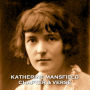 Katherine Mansfield - Chapter & Verse: Poetry and prose together from literary greats.