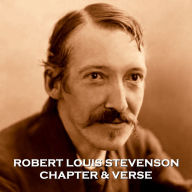 Robert Louis Stevenson - Chapter & Verse: Poetry and prose together from literary greats.