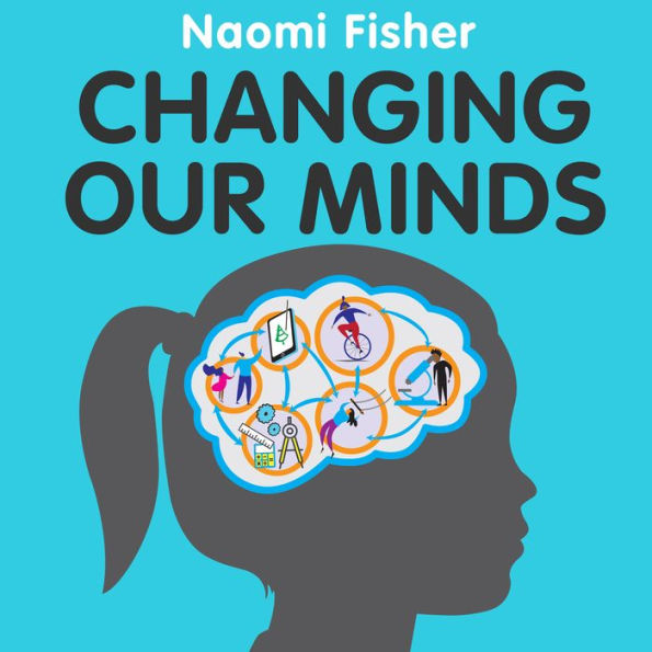 Changing Our Minds: How children can take control of their own learning