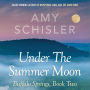 Under the Summer Moon