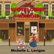 The Unwelcome Wagon