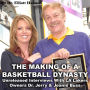 The Making of a Basketball Dynasty: Unreleased Interviews of LA Lakers Owners Dr. Jerry & Jeanie Buss