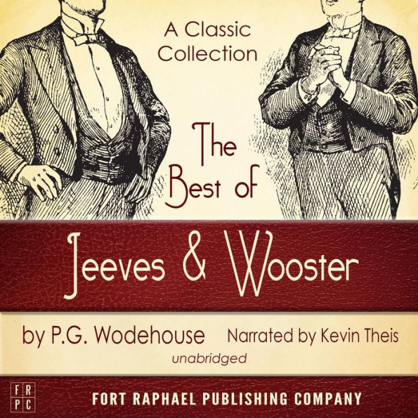 The Best of Jeeves and Wooster: A Classic Collection! (Unabridged)