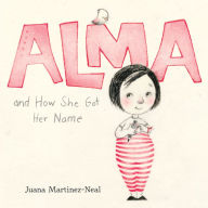 Alma and How She Got Her Name