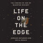 Life on the Edge