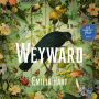 Weyward: A Novel