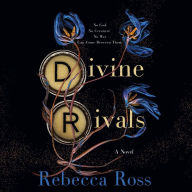 Divine Rivals: A Novel