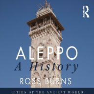 Aleppo: A History