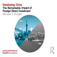 Developing China: The Remarkable Impact of Foreign Direct Investment