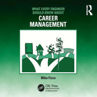 What Every Engineer Should Know About Career Management