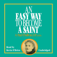An Easy Way To Become a Saint