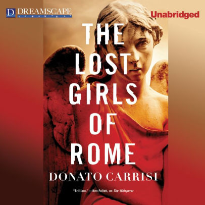 Title: The Lost Girls of Rome, Author: Donato Carrisi, David Doersch