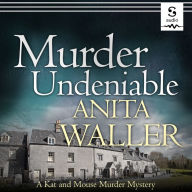 Murder Undeniable (Kat and Mouse Murder Mystery #1)