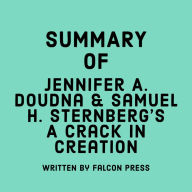 Summary of Jennifer A. Doudna & Samuel H. Sternberg's A Crack in Creation