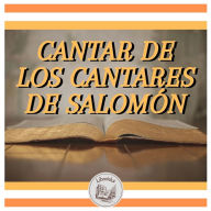 Cantar De Los Cantares De Salomón