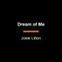 Dream of Me