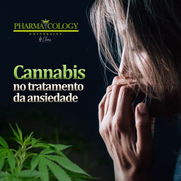 Cannabis no tratamento da ansiedade