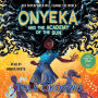 Onyeka and the Academy of the Sun