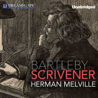 Bartleby, the Scrivener: A Story of Wall Street